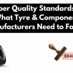 BIS Rubber Quality Standards 2025 – What Tyre & Component Manufacturers Need to Follow