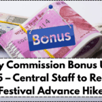 7th Pay Commission Bonus Update 2025 – Central Staff to Receive Festival Advance Hike