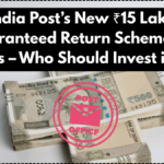 India Post’s New ₹15 Lakh Guaranteed Return Scheme for Retirees – Who Should Invest in 2025