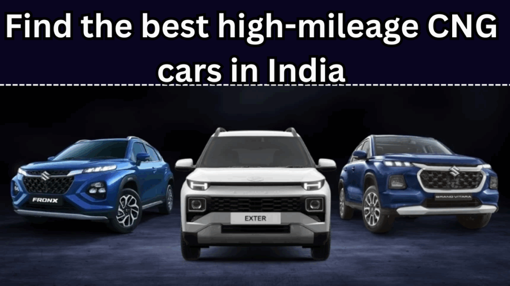 5 Best High-Mileage CNG Cars in India – Affordable & Eco-Friendly Options