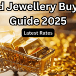 Gold Jewellery Buying Guide 2025 – Latest Rates