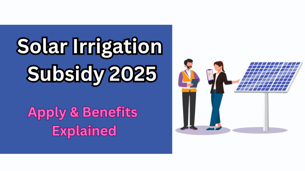 PM Kusum Solar Scheme 2025 – Eligibility & Benefits Explained