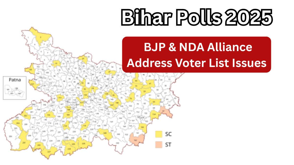 Bihar Polls 2025 – BJP & NDA Alliance Address Voter List Issues