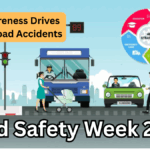 Road Safety Week 2025: Govt Awareness Drives to Curb Road Accidents