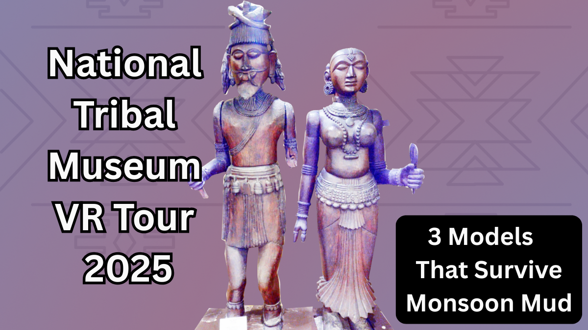 National Tribal Museum VR Tour 2025 – How to Visit From Your Phone
